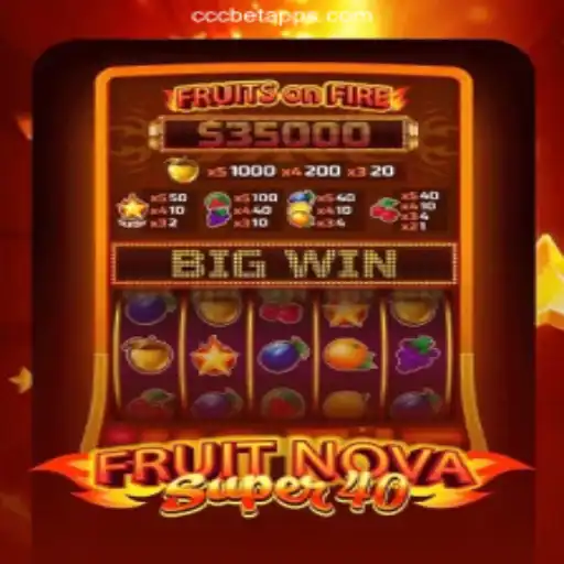 FruitNovaSuper40: The New Sensation on CCCBET.COM Platform - Online Slots Brasil #1