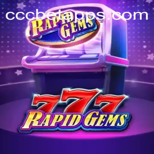 Explore RapidGems777: The Ultimate Online Slot Experience on CCCBET.COM